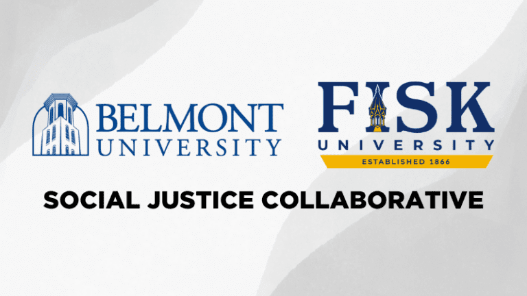 Belmont and Fisk Universities Announce Social Justice Collaborative